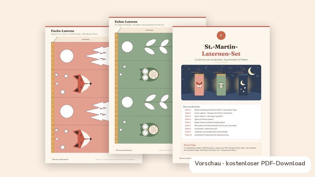 Produktvorschau: echte Seiten aus den Plotterliebe-Printables zum Thema St.-Martin-Laterne basteln: 3 Vorlagen zum Ausdrucken (gratis)
